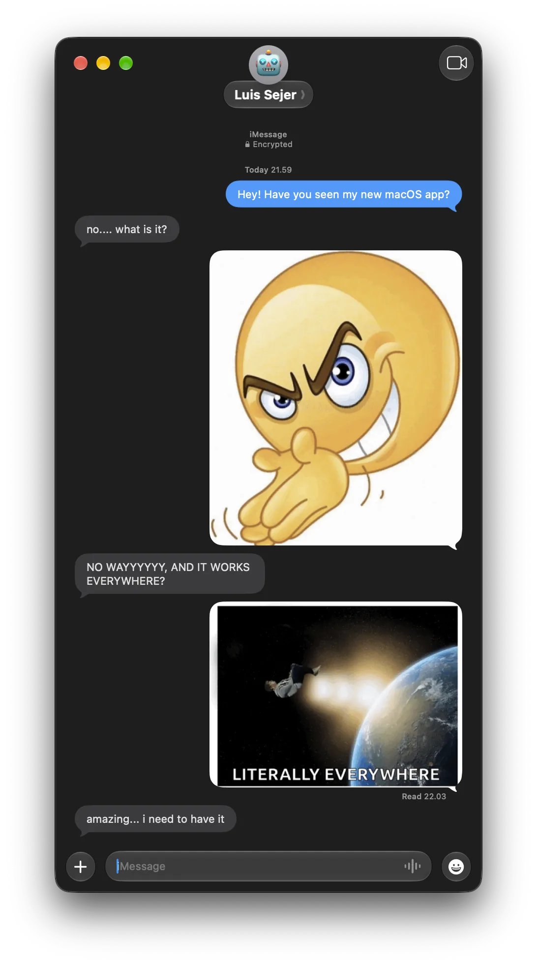 A Messages conversation: asked about a new macOS app, the reply is a smirking emoji GIF, then a GIF captioned Literally everywhere.